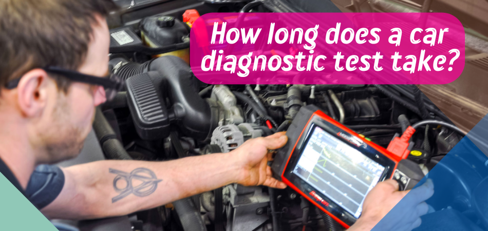 how-long-does-a-car-diagnostic-test-take-right-ans