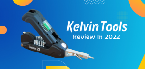 kelvin tools review